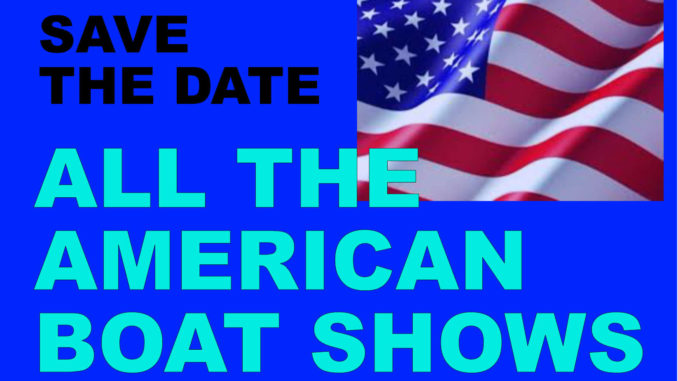 2018 american Boat Shows